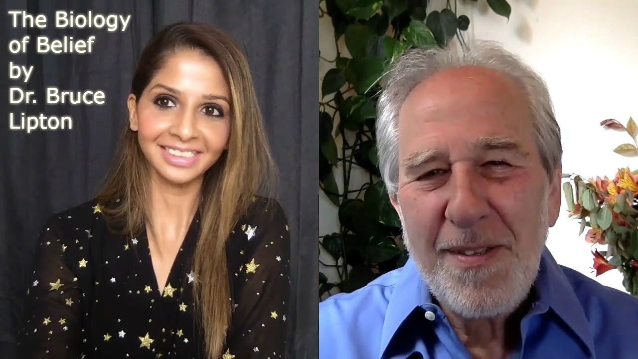 The Biology of Belief – Unleashing the power of consciousness – Dr. Bruce Lipton