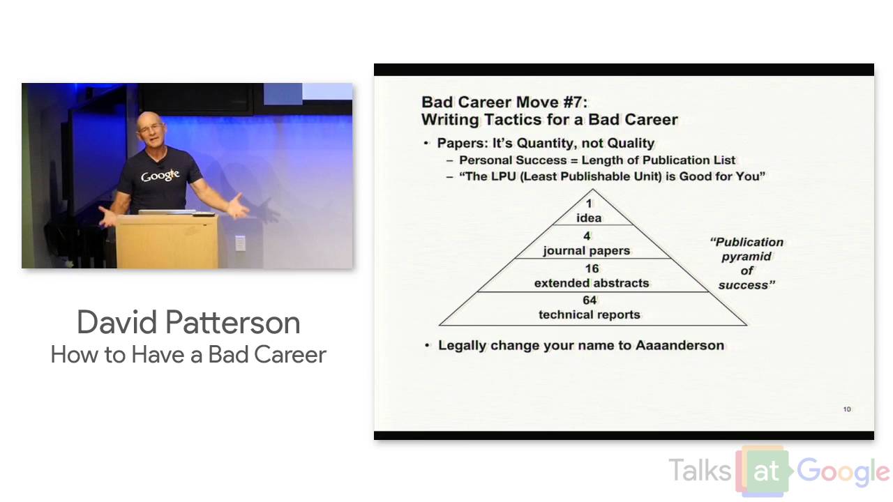 David Patterson: "How to Have a Bad Career" | Talks at Google