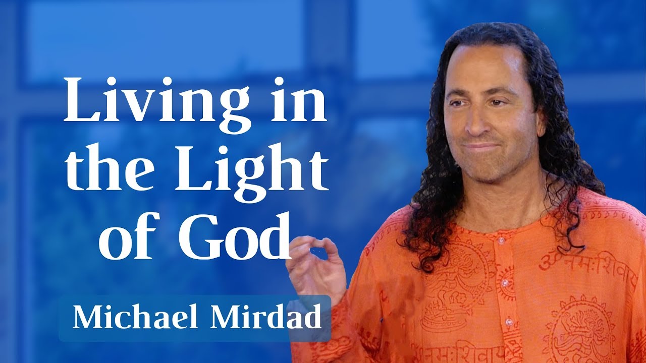 Living in the Light of God