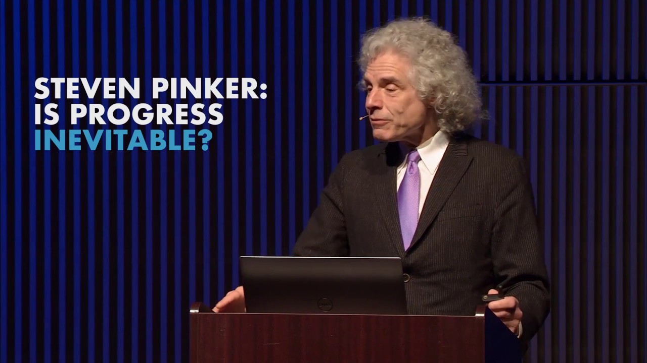 Steven Pinker: Is Progress Inevitable? (Long Now Seminar highlight)