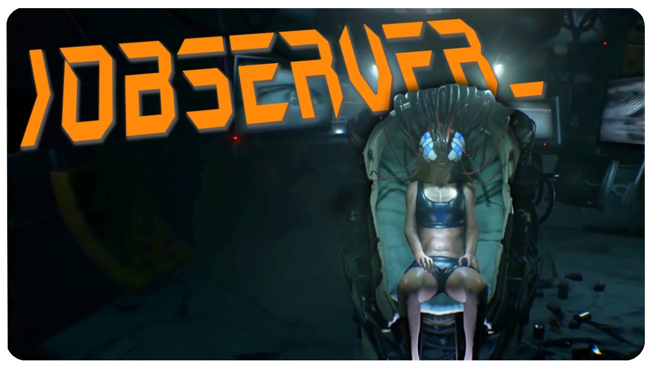 The Observer_ – Layers of Cyberpunk! | Observer Gameplay (PAX EAST Game Demo)