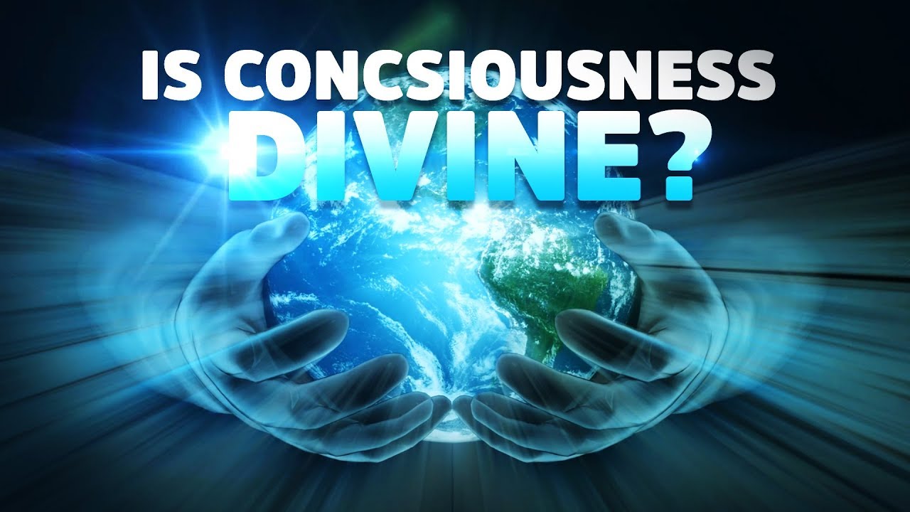 Is consciousness God? And where is it located?