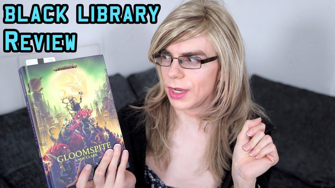 Gloomspite by Andy Clark – A Warhammer Age of Sigmar Novel | First Thoughts