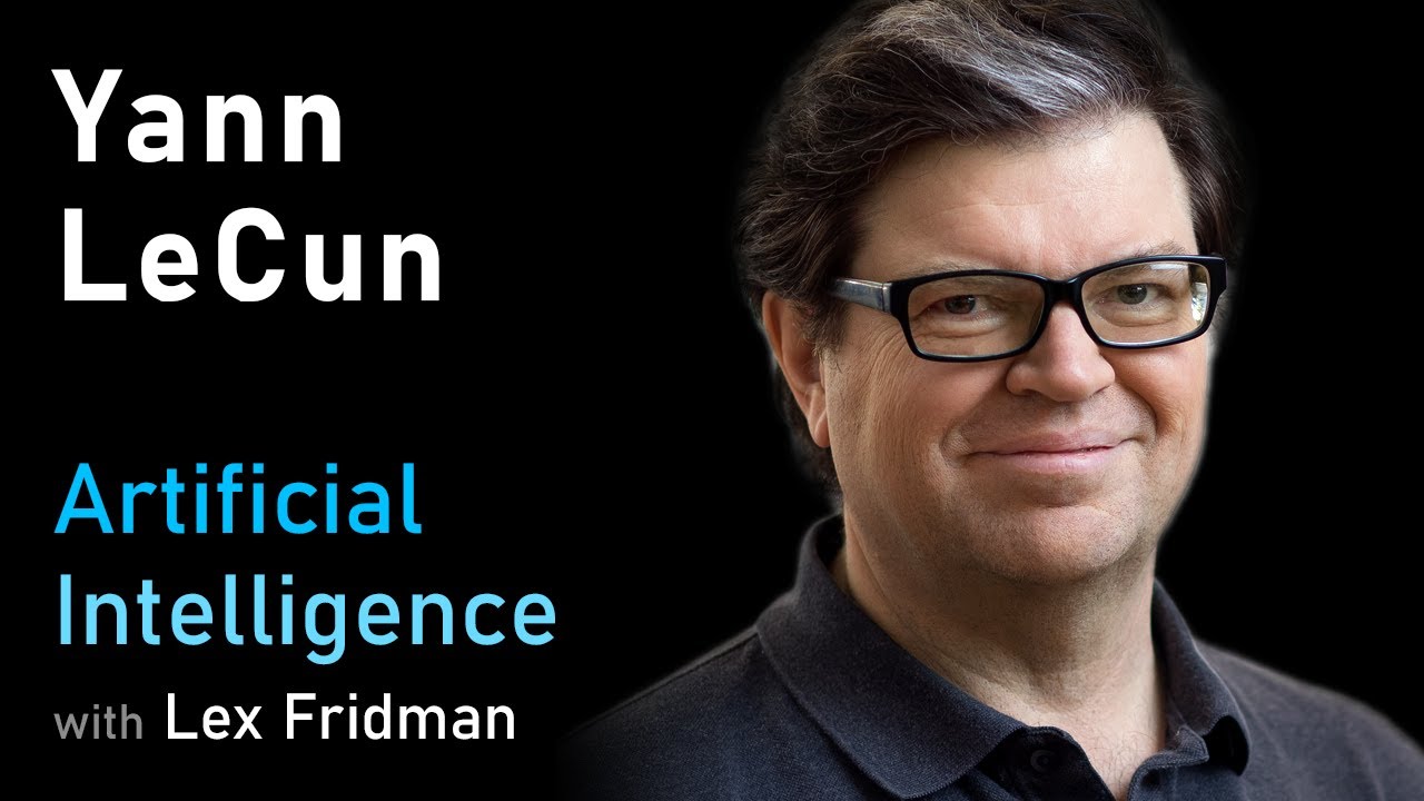 Yann LeCun: Deep Learning, Convolutional Neural Networks, and Self-Supervised Learning | AI Podcast