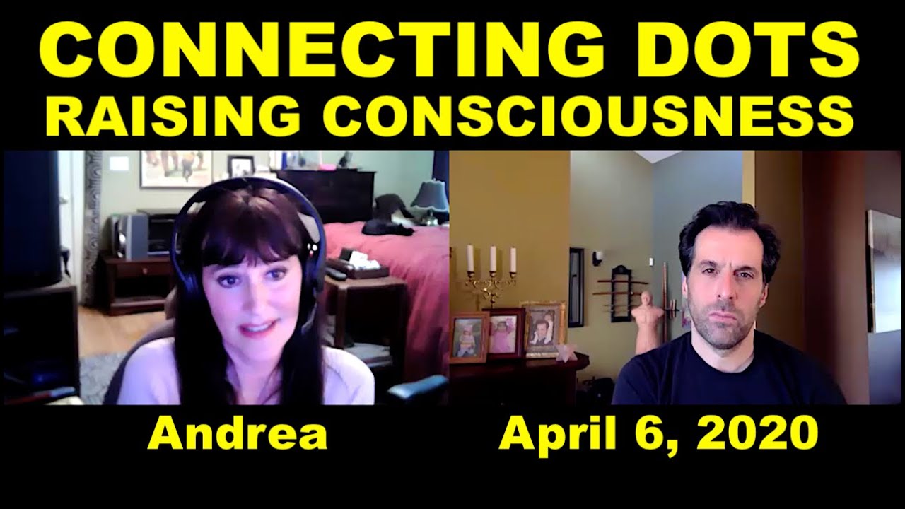 CORONAVIRUS: CONNECTING THE DOTS & RAISING CONSCIOUSNESS WITH ANDREA -By Jean-Claude@BeyondMystic