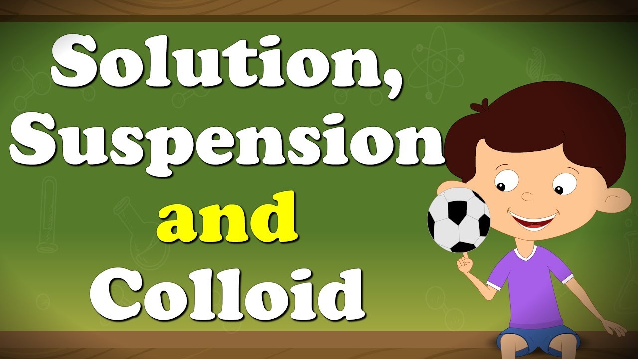 Solution, Suspension and Colloid | #aumsum