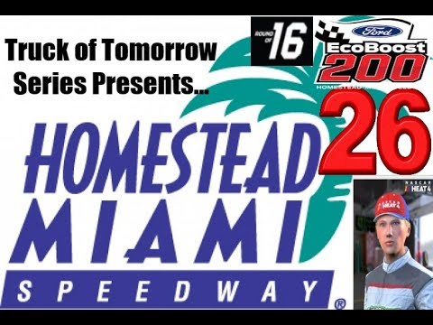 Homestead never disappoints- Truck of Tomorrow Series Race 26/34- Homestead