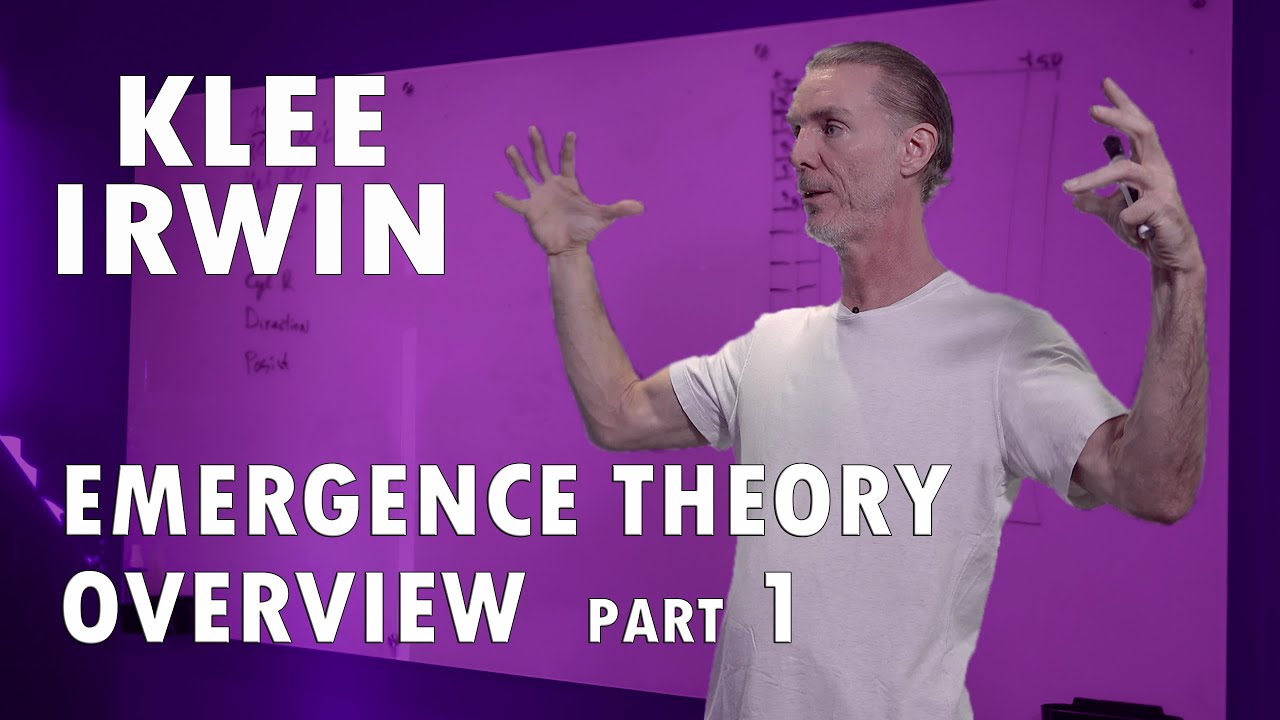 Klee Irwin – Emergence Theory Overview – Part 1 of 6