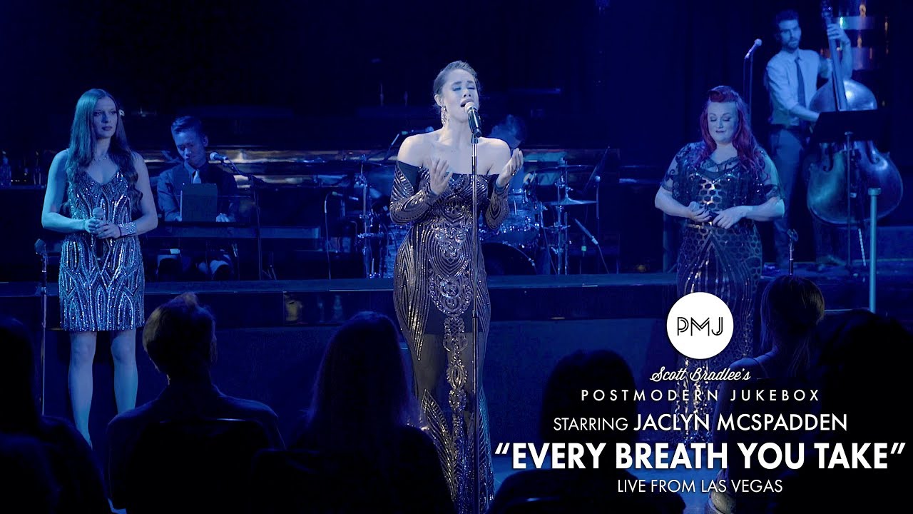 Every Breath You Take – The Police (Postmodern Jukebox Live From Las Vegas) ft. Jaclyn McSpadden