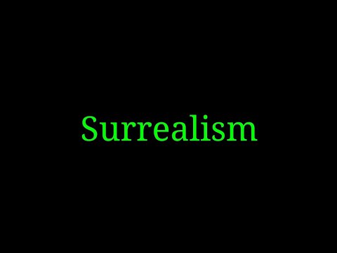 Surrealism(a complete analysis)