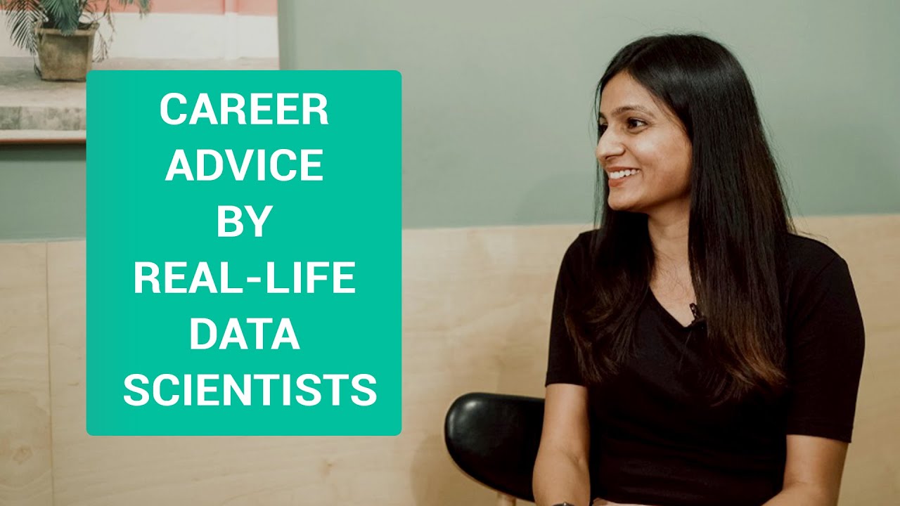 Data Science & Artificial Intelligence Career Advice by Real-Life Data Scientists