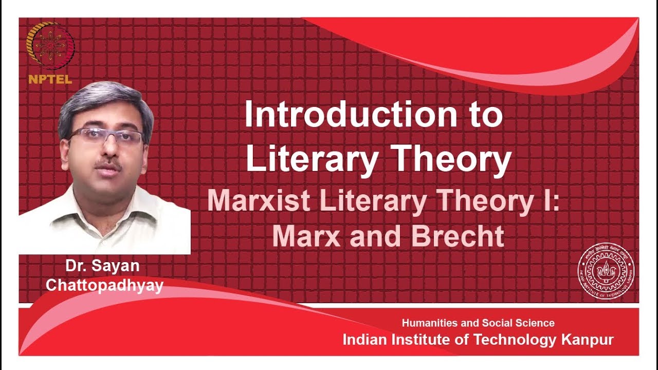 noc18-hs31-Lecture 21-Marxist Literary (I): Marx and Brecht