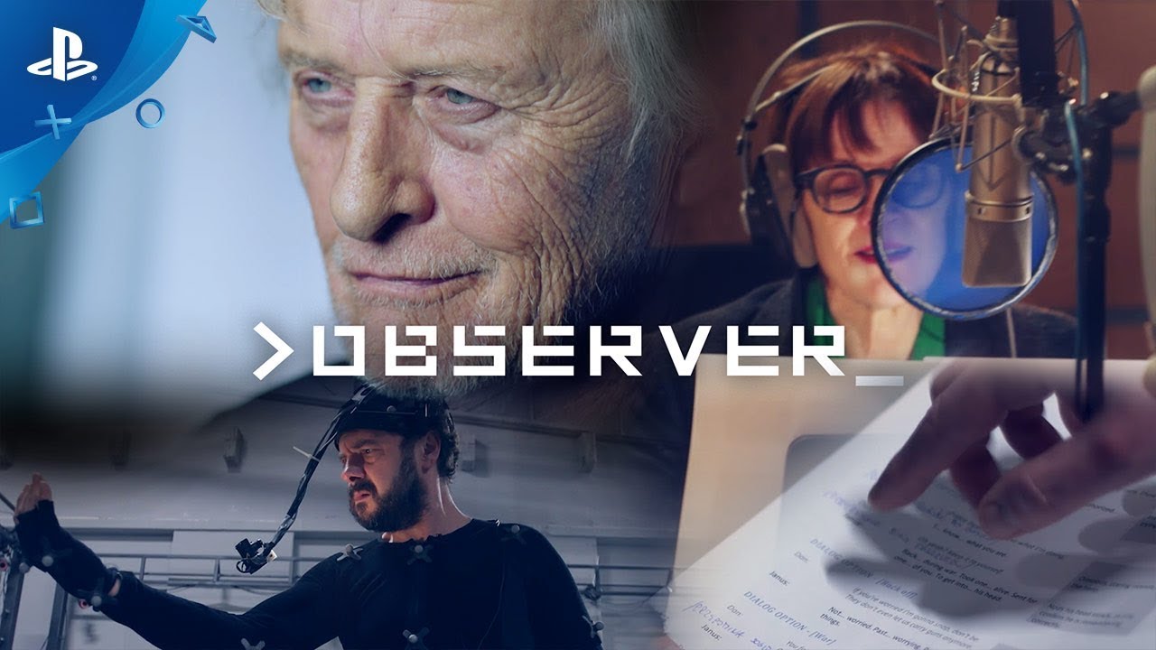 Observer – Behind The Scenes Featurette | PS4