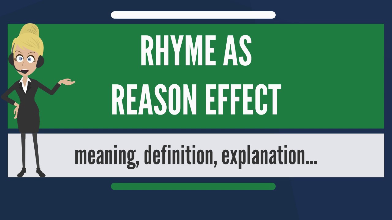 What is RHYME AS REASON EFFECT? What does RHYME AS REASON EFFECT mean?