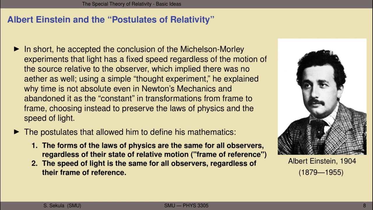 Modern Physics, Lecture 2: The Basics of Special Relativity
