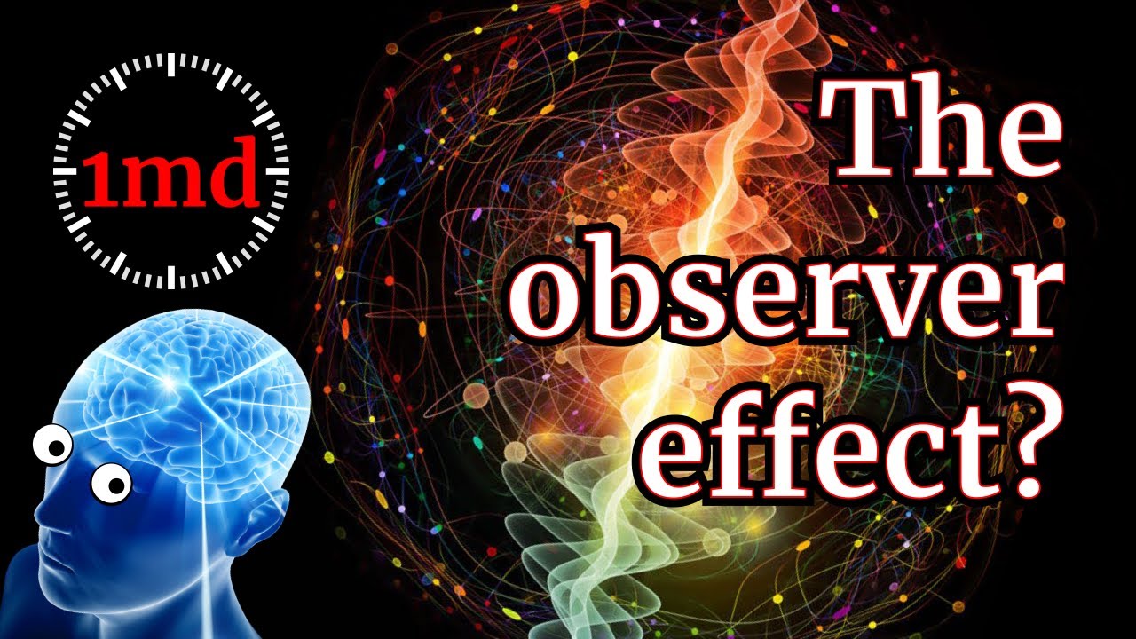 1MD – Pseudoscience – The observer effect relies on human consciousness