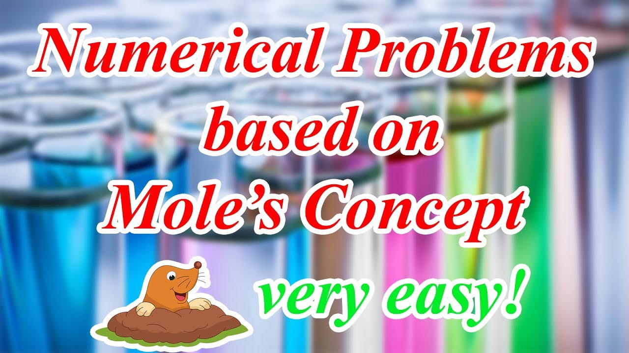 Numerical Problems – Chemistry | Mole Concept | ICSE Class 10