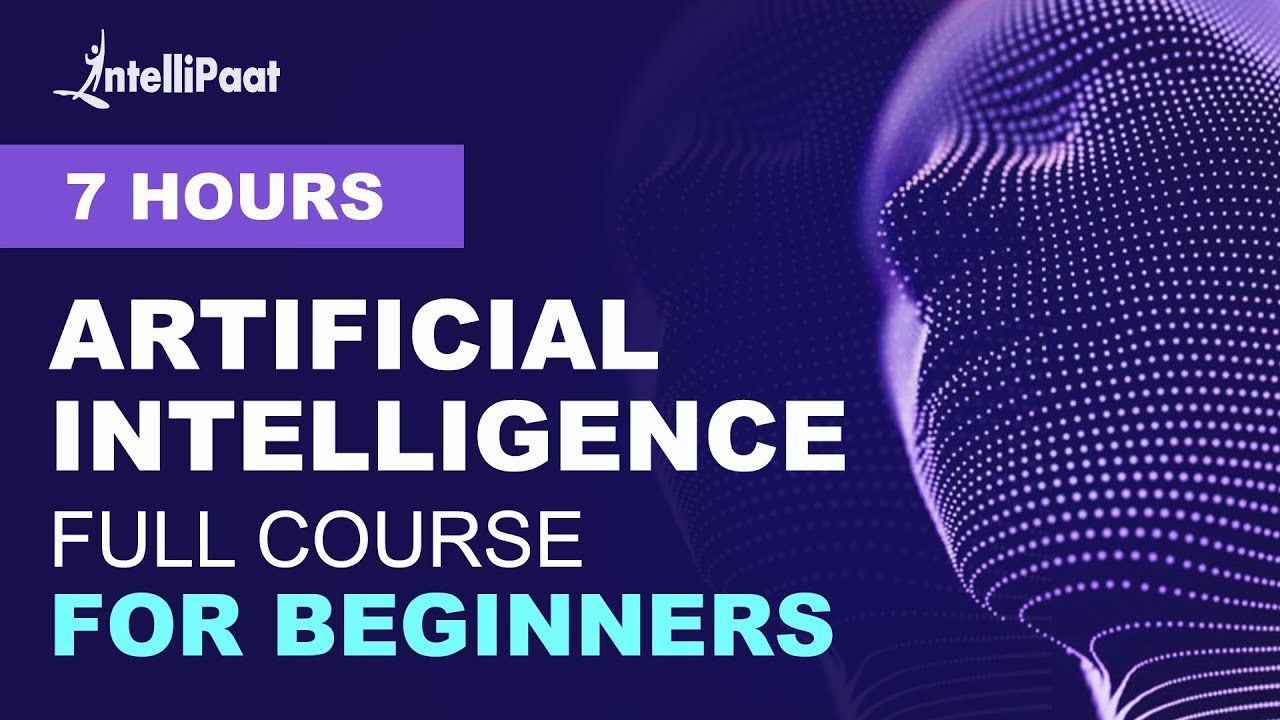 Artificial Intelligence Course | Artificial Intelligence Tutorial | Intellipaat