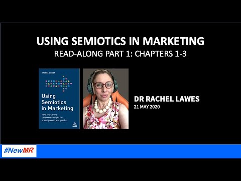 Semiotics in Marketing Chapters 1-3 with Rachel Lawes Read-a-Long