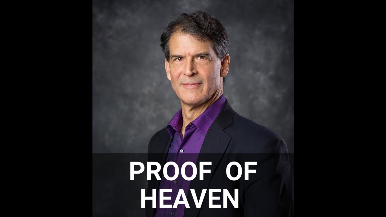 PROOF OF HEAVEN: NDE, Heart of Consciousness & A Mindful Universe with Dr. Eben Alexander