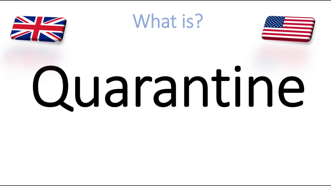 What is Quarantine? Word Definition & Meaning | English, American
