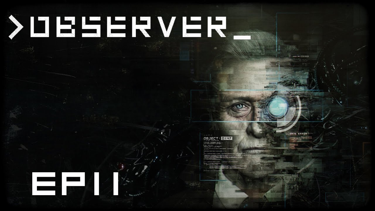 Observer – EP11 – Piggie In VR