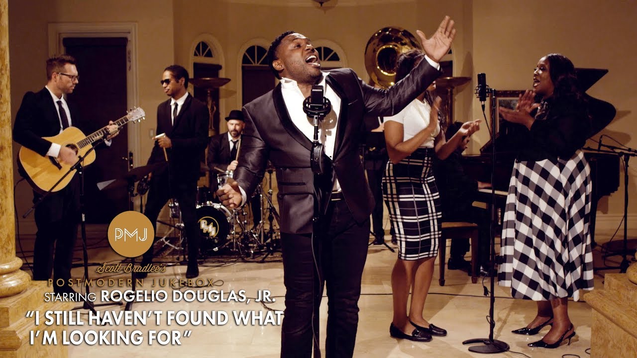 I Still Haven't Found What I'm Looking For – U2 (Gospel Soul Cover) ft. Rogelio Douglas, Jr.