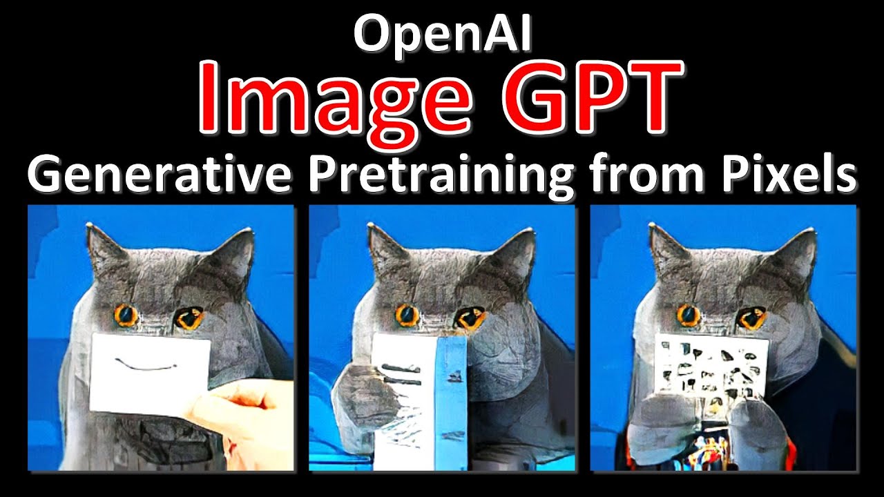 Image GPT: Generative Pretraining from Pixels (Paper Explained)