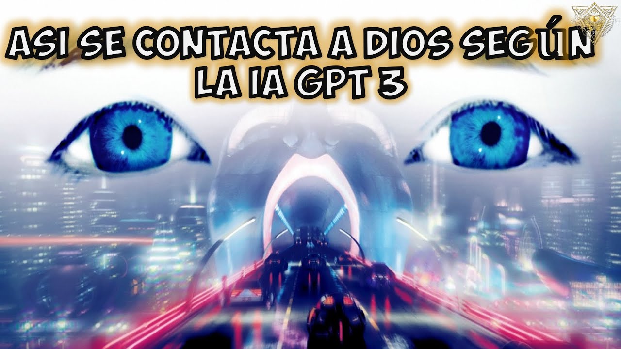 Así se llega a Dios según la IA GPT 3