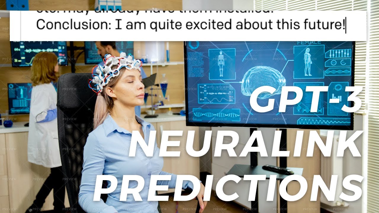GPT-3 AI Predictions – Neuralink Live Conference Today (August 28, 2020)