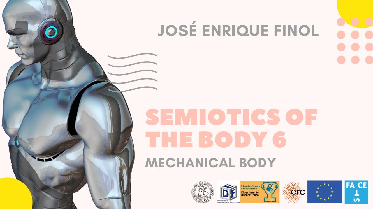 Semiotics of the Body 06 (EN) – Mechanical Body