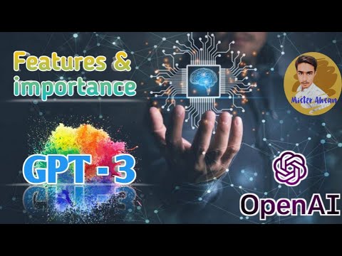 GPT 3 full guide | features explained| what is gpt 3 | tutorial open ai | urdu/hindi | Mr. Ahsan