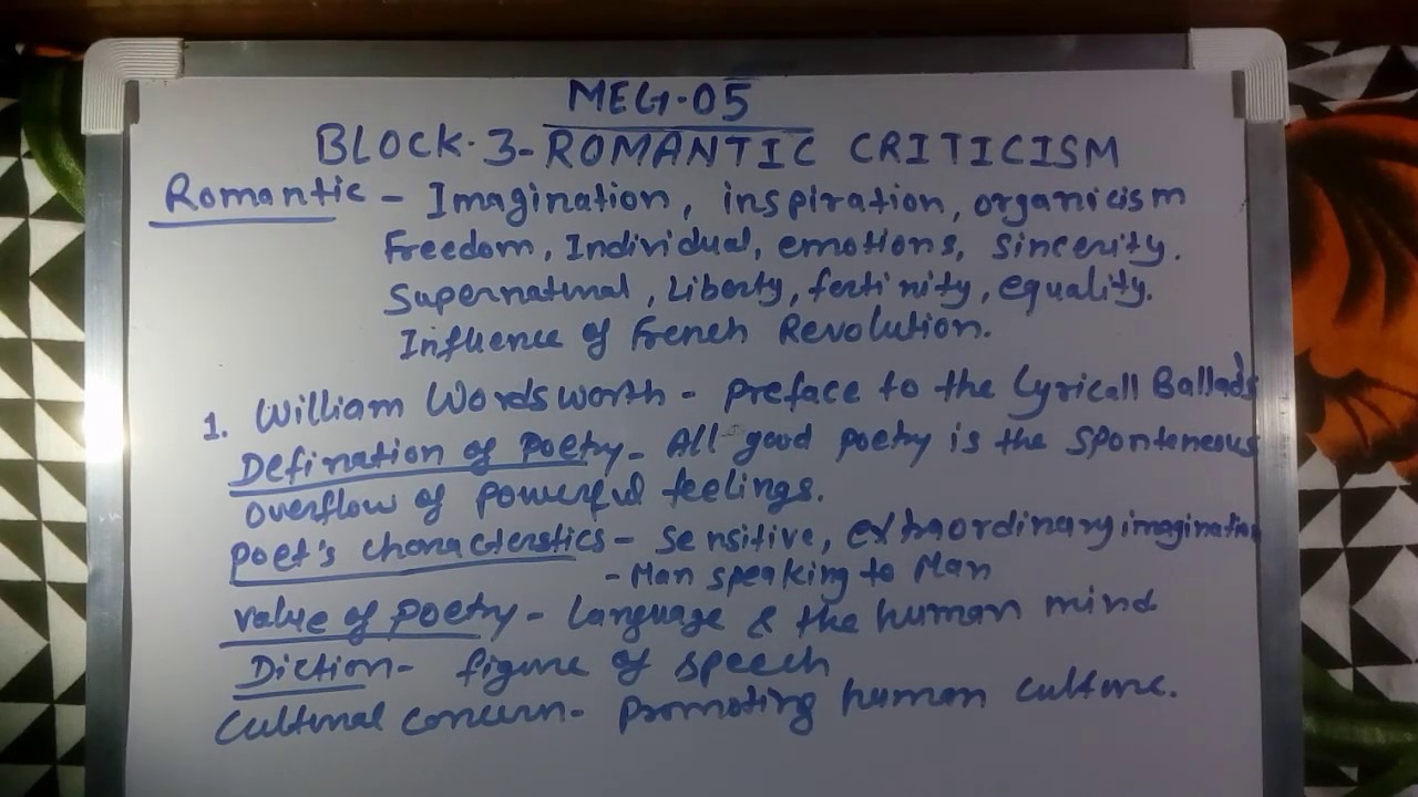 MEG05- LITERARY CRITICISM & THEORY | BLOCK 3 | ROMANTIC CRITICISM