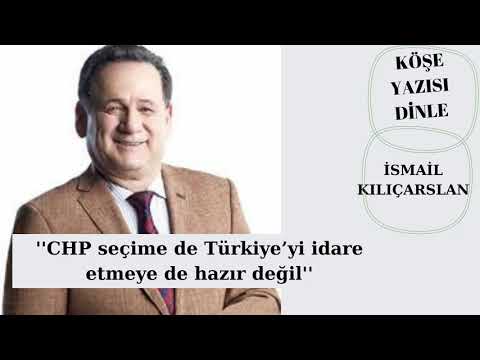 Bülent Orakoğlu ;CHP SEÇİME DEĞİL , TÜRKİYE'Yİ İDARE ETMEYE DE HAZIR DEĞİL!!!köşe yazısı dinliyorum!