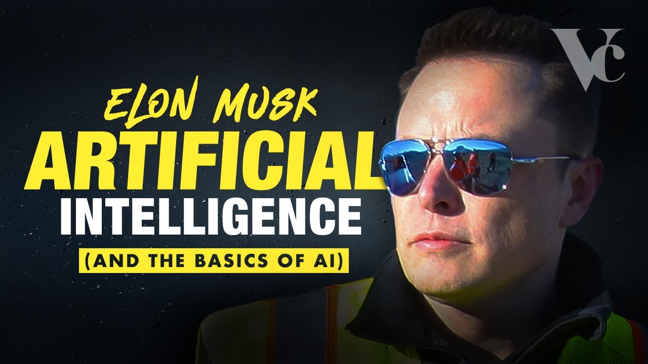 Elon Musk on Artificial Intelligence (and the Basics of AI) – Documentary