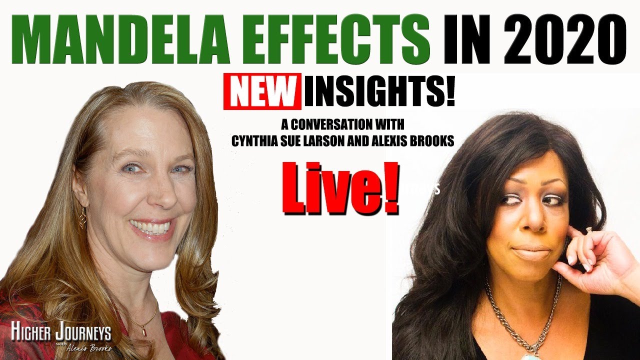 The Mandela Effect in 2020: NEW insights from Cynthia Sue Larson – LIVE with Alexis Brooks