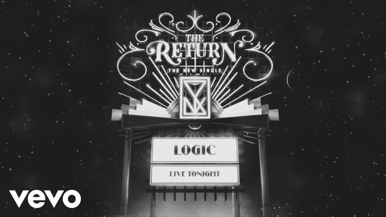Logic – The Return (Official Audio)