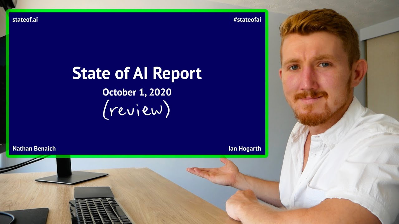 State of AI Report 2020 (review)
