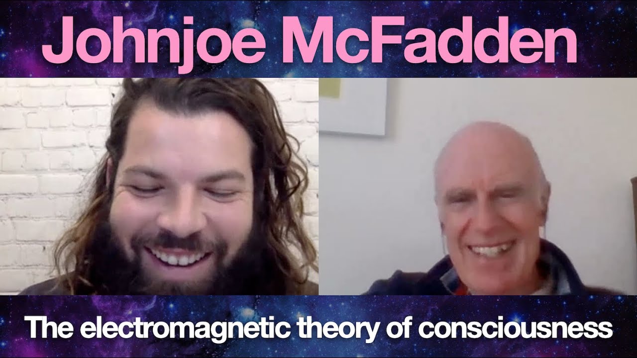 Johnjoe McFadden | Quantum Theories of Consciousness and Artificial Intelligence