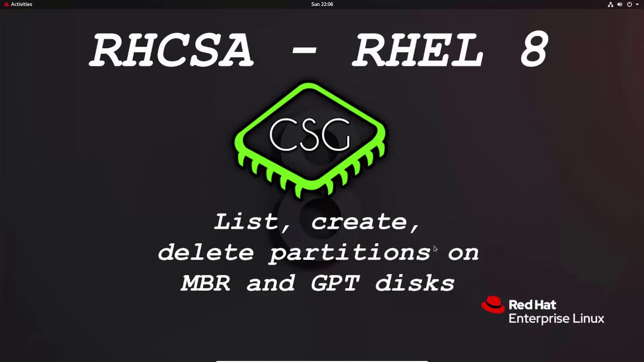 RHCSA RHEL 8 – List, create, delete partitions on MBR and GPT disks
