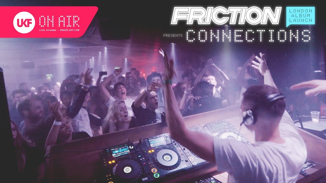 Friction & Linguistics – UKF On Air: Connections London Album Launch (DJ Set)