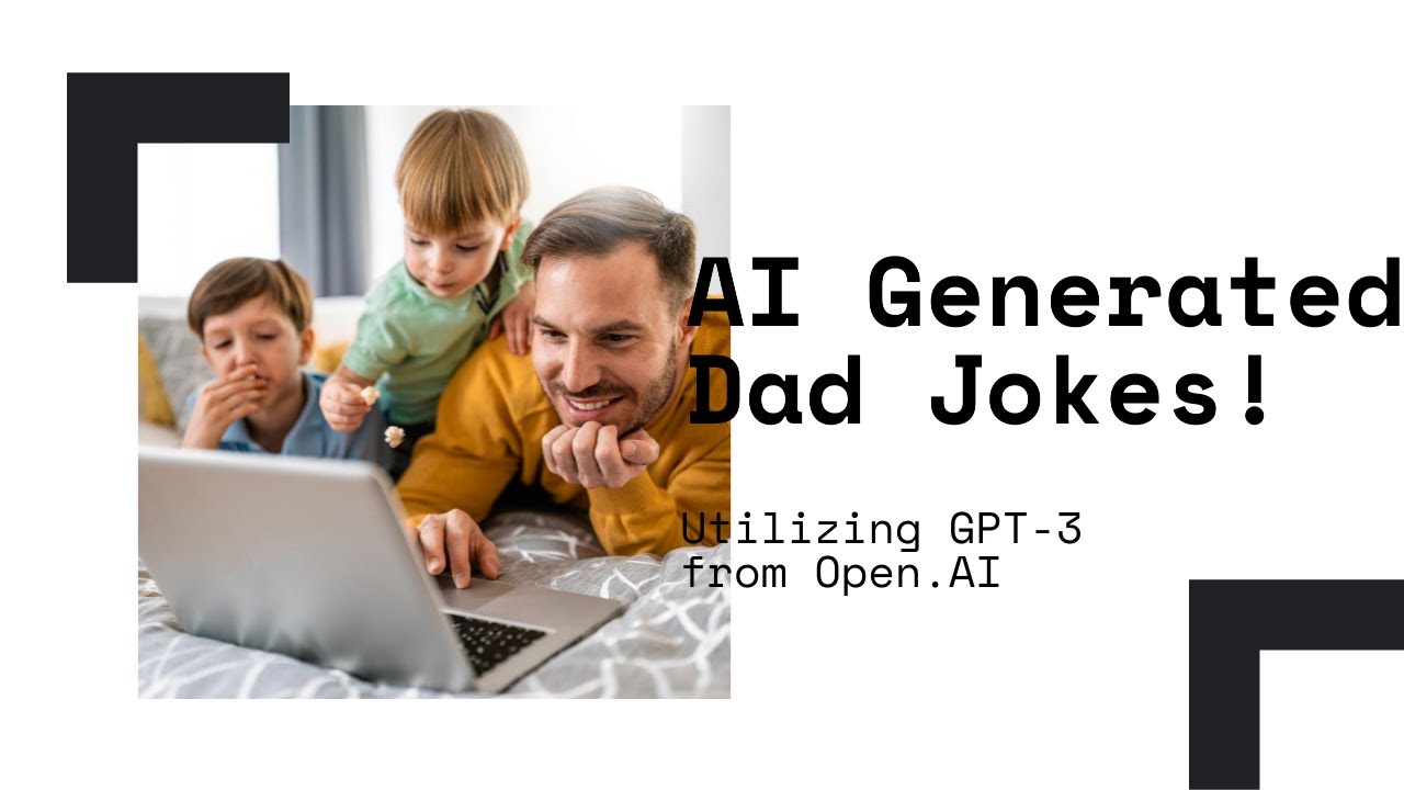AI Generated Dad Jokes with GPT-3