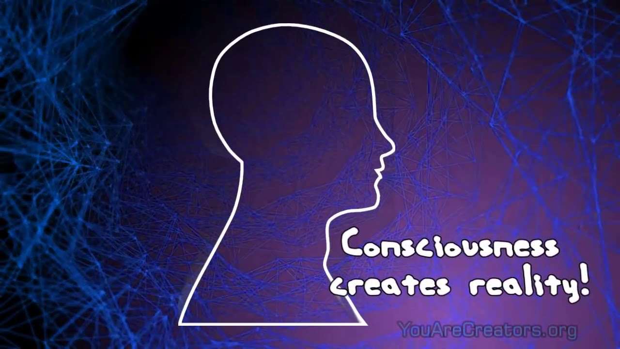 Quantum Physics Confirms Consciousness Creates Reality!