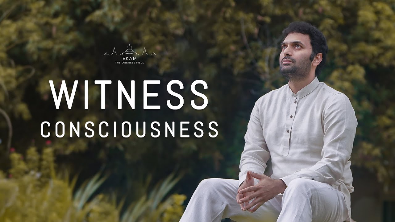 Witness Consciousness