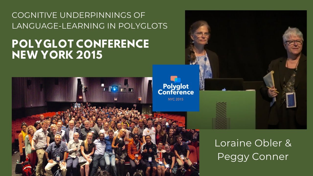 Dr. Obler & Dr. Conner – Cognitive Underpinnings of Language-Learning in Polyglots