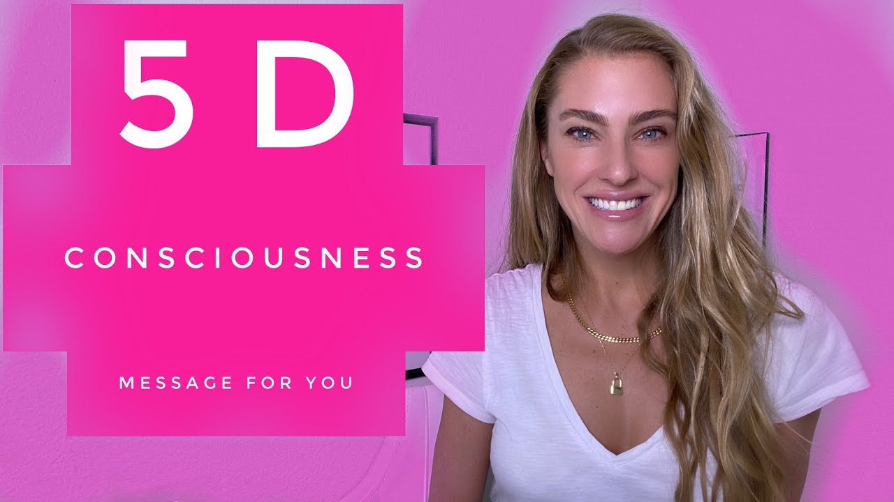5D Consciousness (message for you)