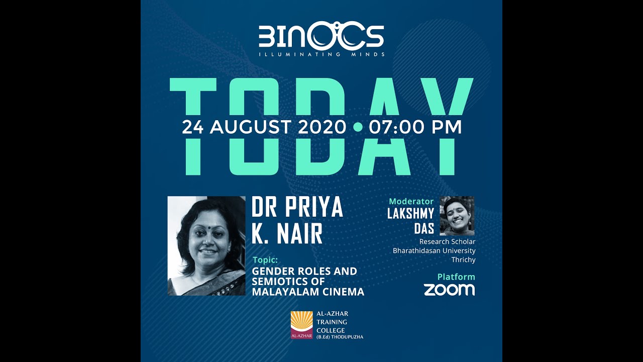 BINOCS Festival – Gender roles and semiotics of Malayalam cinema – Dr Priya K Nair