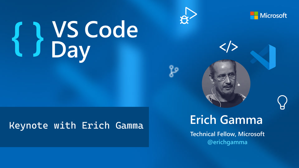 VS Code an overnight success...10 years in the making with Erich Gamma