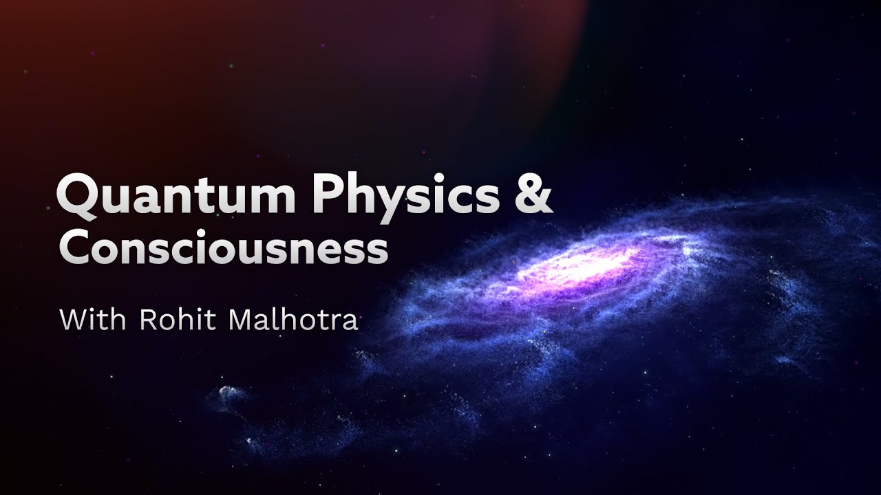 Quantum Physics & Consciousness – The Controversy