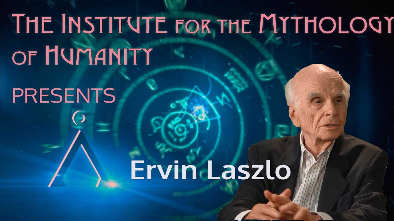 Ervin Laszlo- New paradigms in science and consciousness – Club of Budapest